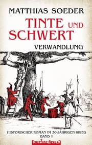 Cover von TINTE und SCHWERT - Verwandlung (Band 1)
