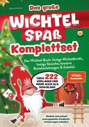 Cover von Das große Wichtelspaß Komplettset - Das Wichtel Buch: fertige Wichtelbriefe, lustige Streiche, kreative Bastelanleitungen & mehr: Einfach und schnell unvergessliche Kindheitserinnerungen schaffen