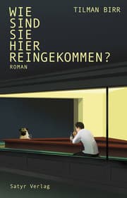 Cover von Wie sind Sie hier reingekommen?