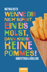 Cover von Wenne Dir nich' sofort ein Eis holst, dann krisse keine Pommes!