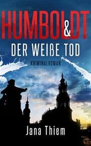 Cover von Humboldt & der weiße Tod