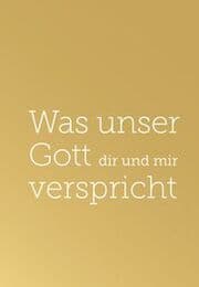Cover von Was unser Gott dir und mir verspricht