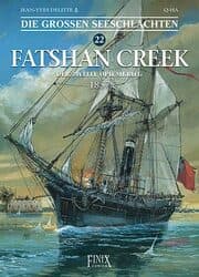 Cover von Die Großen Seeschlachten 22 - Fatshan Creek