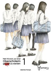 Cover von Mein Wunsch, von einer Oberschülerin getötet zu werden 1