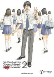 Cover von Mein Wunsch, von einer Oberschülerin getötet zu werden 2