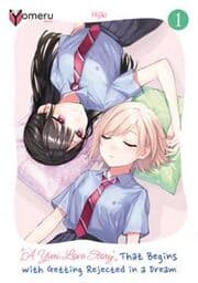 Cover von A Yuri Love Story That Begins with Getting Rejected in a Dream 01