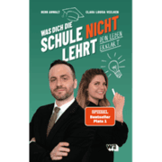 Cover von Was dich die Schule nicht lehrt