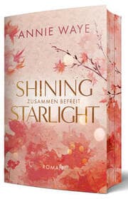 Cover von Shining Starlight: Zusammen befreit