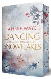 Cover von Dancing Snowflakes: Zusammen eingeschneit
