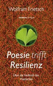 Cover von Poesie trifft Resilienz