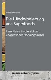 Cover von Die Wiederbelebung von Superfoods