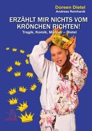 Cover von Erzählt mir nichts vom Krönchen richten!
