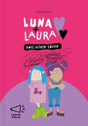 Cover von Luna + Laura: Voll miese Laune