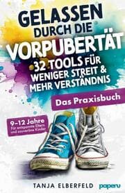 Cover von Gelassen durch die Vorpubertät