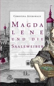 Cover von Magdalene und die Saaleweiber