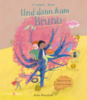 Cover von Und dann kam Bruno/Et soudain... Bruno
