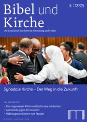 Cover von Bibel und Kirche / Synodale Kirche - Der Weg in die Zukunft