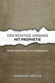 Cover von Der richtige Umgang mit Prophetie