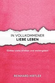 Cover von In vollkommener Liebe leben
