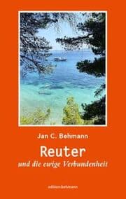 Cover von Reuter und die ewige Verbundenheit