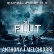 Cover von Die Flut: Postapokalyptischer Thriller