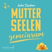 Cover von Mutterseelengemeinsam