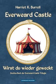 Cover von Everweard Castle - Wirst du wieder geweckt
