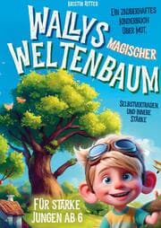 Cover von Wallys magischer Weltenbaum