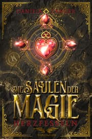 Cover von Die Säulen der Magie - Herzfesseln