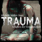 Cover von Trauma - Schatten der Vergangenheit