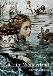 Cover von Alice im Wunderland in einfacher Sprache