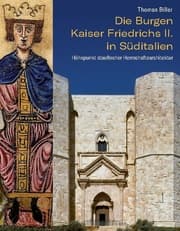 Cover von Die Burgen Kaiser Friedrichs II. in Süditalien