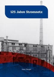Cover von 125 JAHRE STROMNETZ