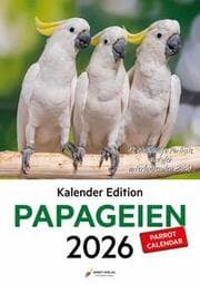 Cover von Kalender Edition PAPAGEIEN 2026