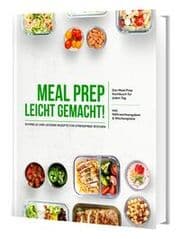 Cover von Meal Prep leicht gemacht! Schnelle und leckere Rezepte für stressfreie Wochen