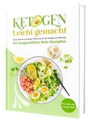 Cover von Ketogen leicht gemacht - Ketogenial: Das ultimative Keto Kochbuch XXL