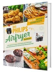 Cover von Das Philips Airfryer Kochbuch