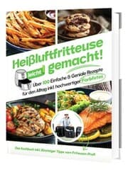 Cover von Heißluftfritteuse leicht gemacht!