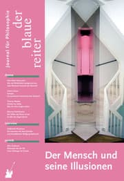 Cover von Der Blaue Reiter. Journal für Philosophie / Der Mensch und seine Illusionen