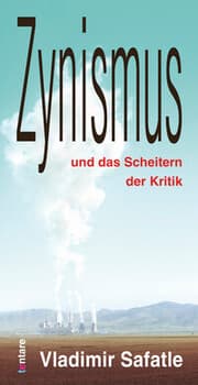 Cover von Zynismus und das Scheitern der Kritik