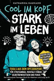 Cover von Das wertvollste Teenager-Buch für Mädchen & Jungs ab 13