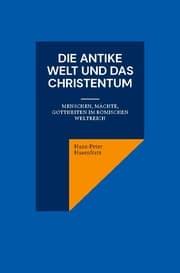 Cover von Die antike Welt und das Christentum