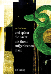 Cover von und später die nacht mit ihrem aufgerissenen maul