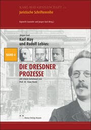 Cover von Karl May und Rudolf Lebius: Die Dresdner Prozesse