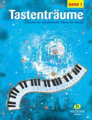 Cover von Tastenträume 1 (leicht bis mittelschwer)