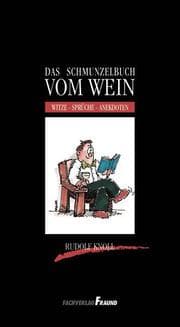 Cover von Das Schmunzelbuch vom Wein