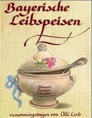 Cover von Bayerische Leibspeisen