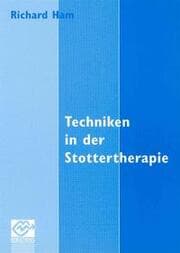Cover von Techniken in der Stottertherapie