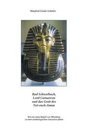 Cover von Bad Schwalbach, Lord Carnarvon und das Grab des Tut-ench-Amun