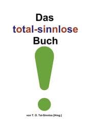 Cover von Das total sinnlose Buch